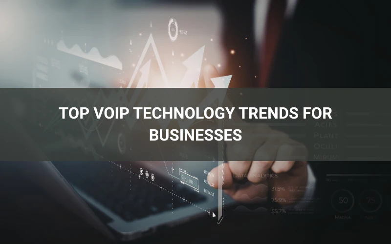 VoIP technology trends
